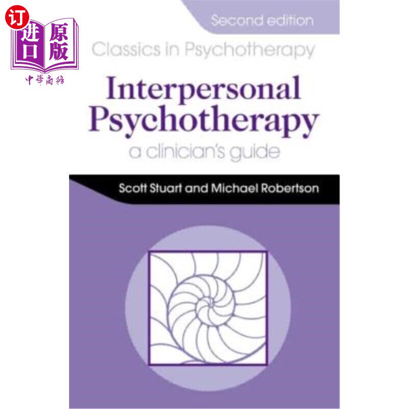 海外直订医药图书Interpersonal Psychotherapy 2E A Clinician's Guide 人际心理治疗2e临床医师指南