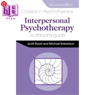 海外直订医药图书Interpersonal Psychotherapy 2E A Clinician's Guide 人际心理治疗2e临床医师指南