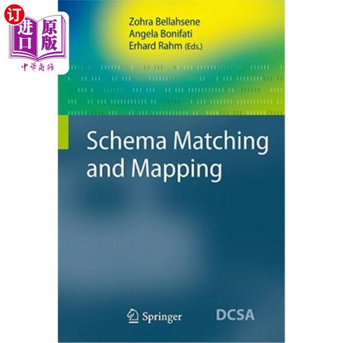 海外直订Schema Matching and Mapping 模式匹配与映射