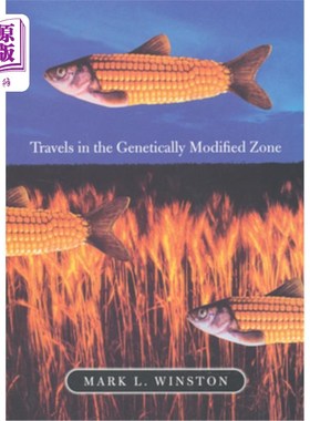 海外直订Travels in the Genetically Modified Zone 在转基因区旅行