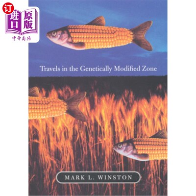 海外直订Travels in the Genetically Modified Zone 在转基因区旅行