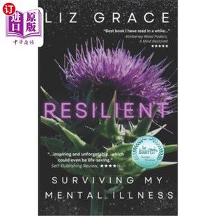 Surviving 韧性：战胜我 Illness 精神疾病 Mental 海外直订医药图书Resilient