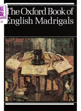 海外直订Oxford Book of English Madrigals 牛津英语牧歌集