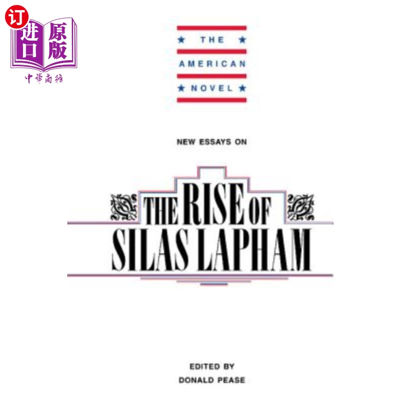 海外直订New Essays on the Rise of Silas Lapham 《塞拉斯·拉帕姆崛起新论