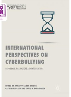 海外直订International Perspectives on Cyberbullying: Prevalence, Risk Factors and Interv 欺凌的国际观点：流行率