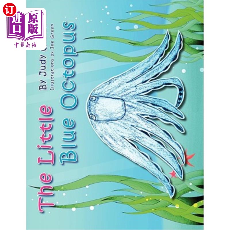 海外直订The Little Blue Octopus 蓝色小章鱼