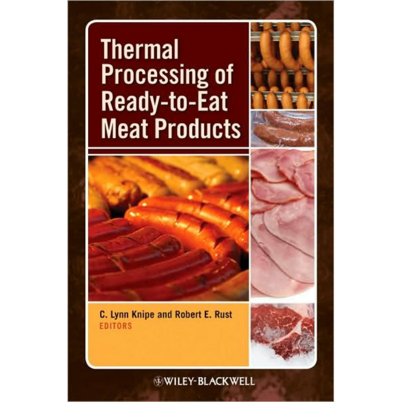现货 即食肉制品的热处理 Thermal Processing Of Ready To Eat Meat Products 英文原版 Knipe【中商原版】