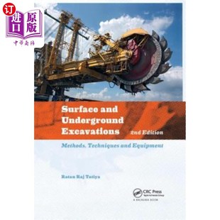 技术和设备 Equipment and Underground Excavations 海外直订Surface 地面和地下开挖 Techniques Methods 方法
