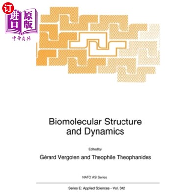 海外直订Biomolecular Structure and Dynamics 生物分子结构与动力学“，
