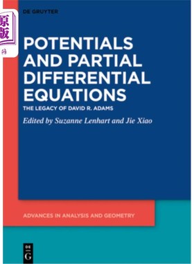 海外直订Potentials and Partial Differential Equations: The Legacy of David R. Adams 势与偏微分方程:大卫·r·亚当斯的