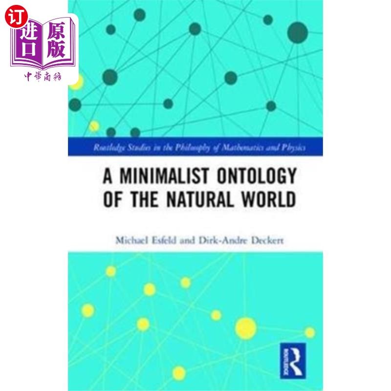 海外直订Minimalist Ontology of the Natural World 自然世界的极简本体论
