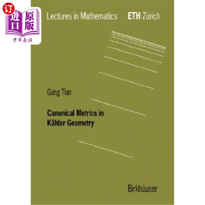 海外直订Canonical Metrics in K?hler Geometry K中的规范度量？赫勒几何