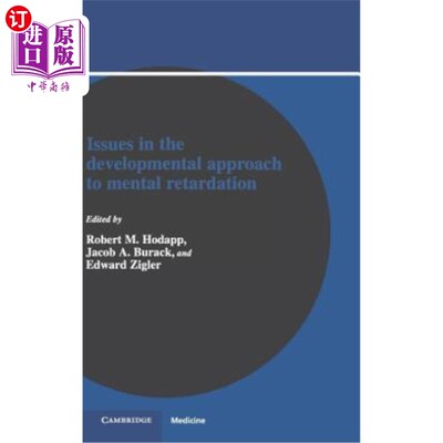 海外直订医药图书Issues in the Developmental Approach to Mental Retardation 智力障碍的发展方法中的问题