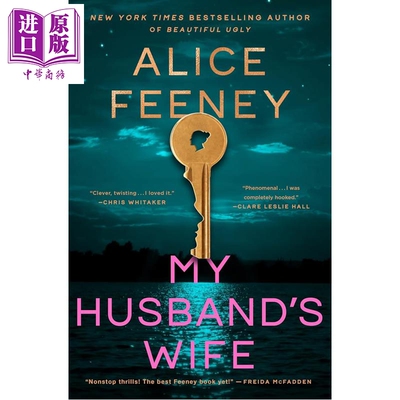 预售 我丈夫的妻子 精装 My Husbands Wife 英文原版 Alice Feeney 扣人心弦的婚姻悬疑小说【中商原版】