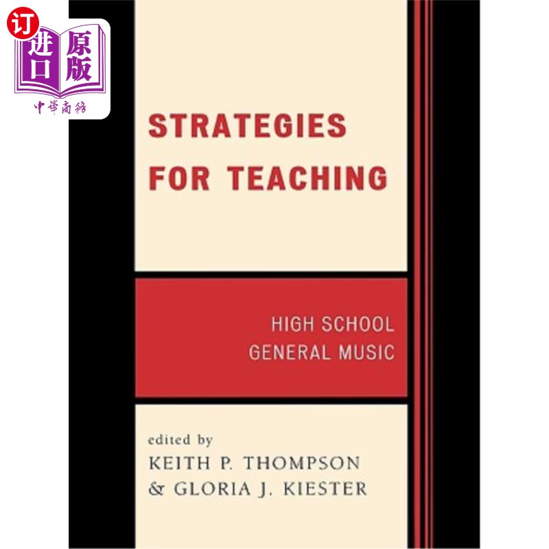 海外直订Strategies for Teaching: High School General Music 教学策略:高中普通音乐