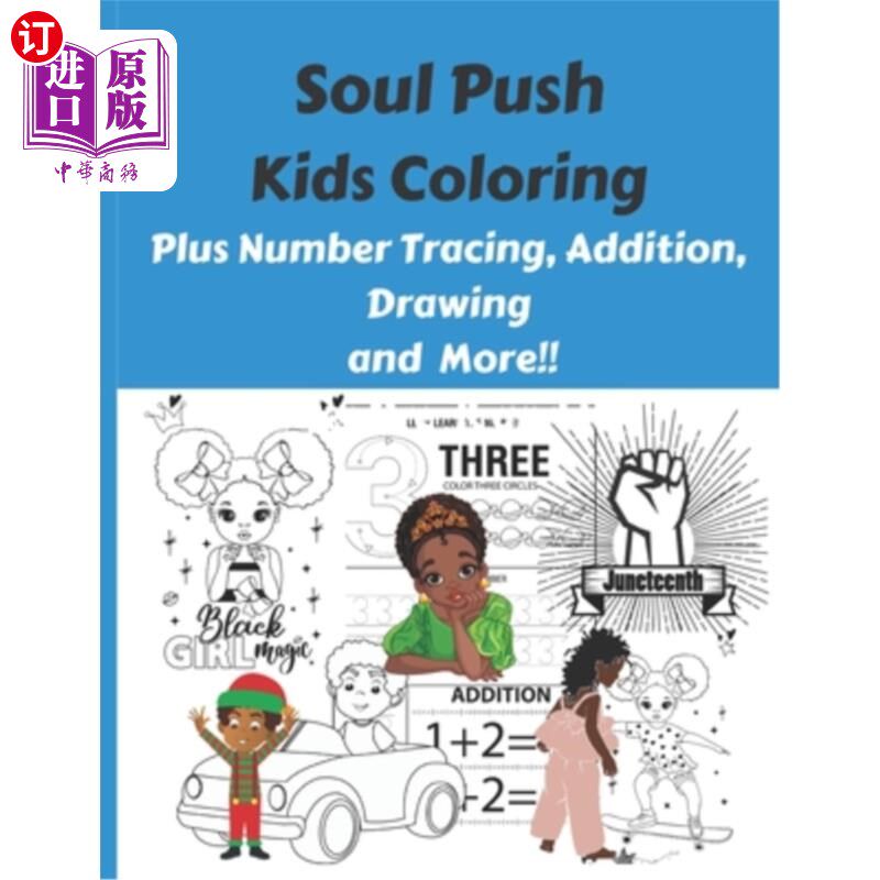 海外直订Soul Push Kids Coloring: Plus Number Tracing, Addition, Drawing and More!! 灵魂推动儿童着色:加上数字描摹，