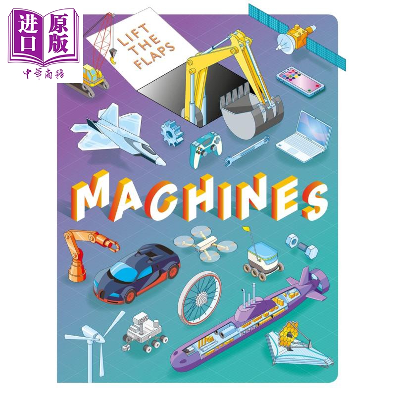Lift The Flaps Machines 自然纪实翻翻书 机器 英文原版 进口图书 巨型机器 工作原理 知识科普理工科【中商原版】