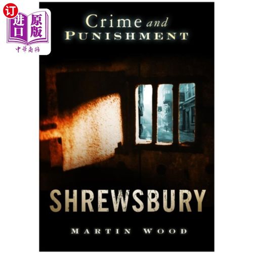 海外直订Crime and Punishment: Shrewsbury 罪与罚:什鲁斯伯里