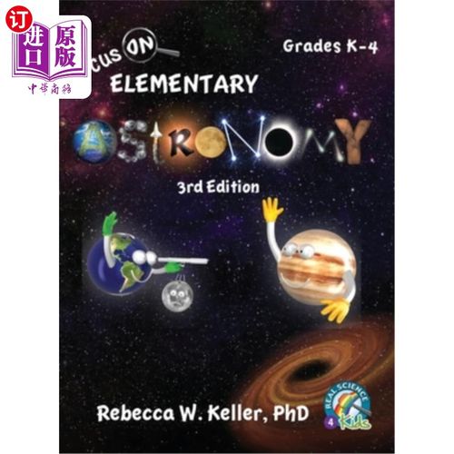 海外直订Focus On Elementary Astronomy Student Textbook-3rd Edition (hardcover) 关注基础天文学学生教材-第3版(精装本)