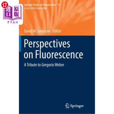 海外直订Perspectives on Fluorescence: A Tribute to Gregorio Weber