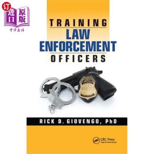 海外直订Training Law Enforcement Officers 培训执法人员
