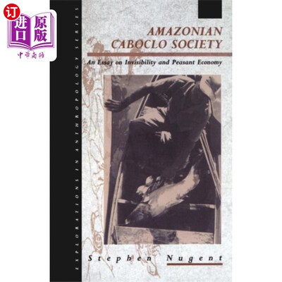 海外直订Amazonian Caboclo Society 亚马逊雨林协会