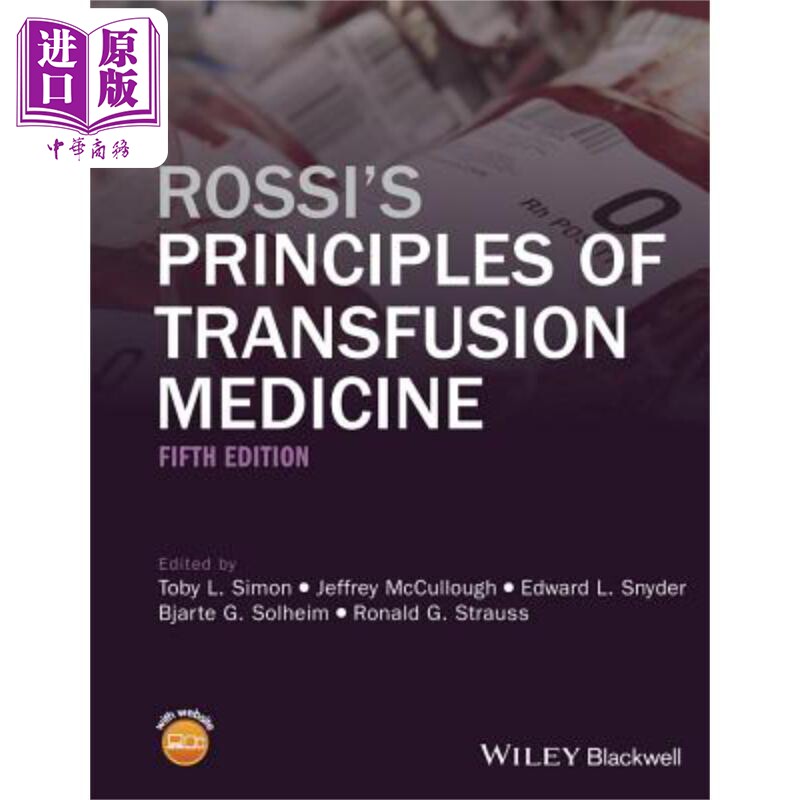 罗西输血医学原则 第5版 RossiS Principles Of Transfusion Medicine 5E Toby Simon 英文原版 中商原版