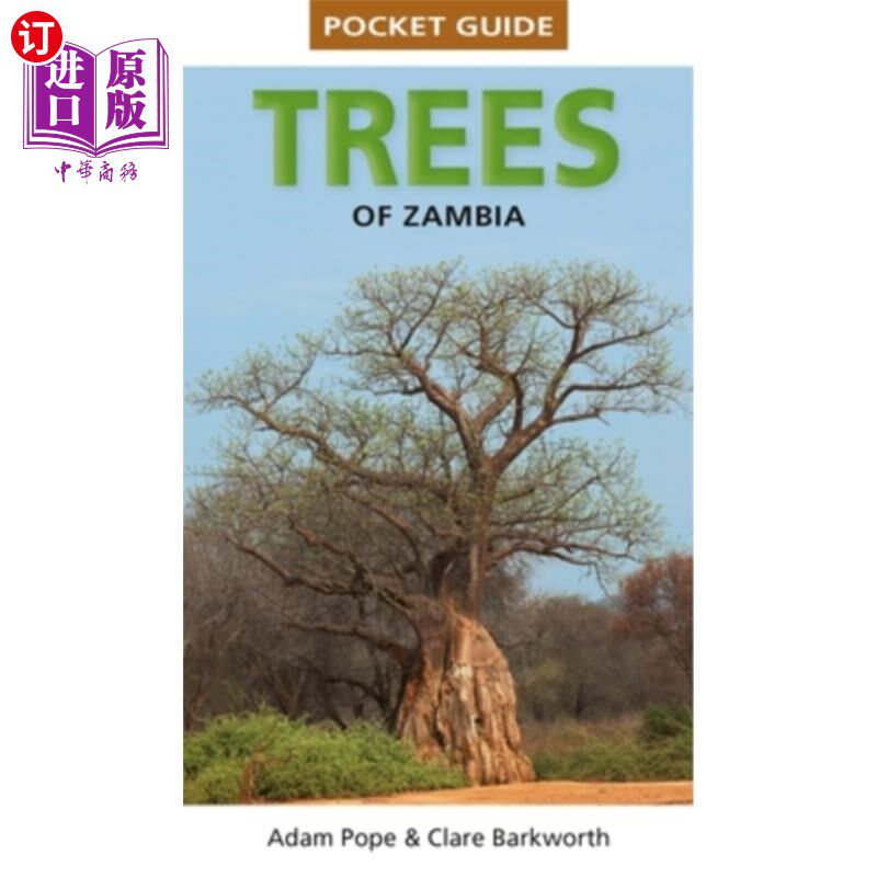 海外直订Pocket Guide to Trees of Zambia and Malawi 赞比亚和马拉维树木袖珍指南