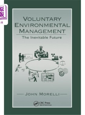 海外直订Voluntary Environmental Management: The Inevitable Future 自愿环境管理:不可避免的未来