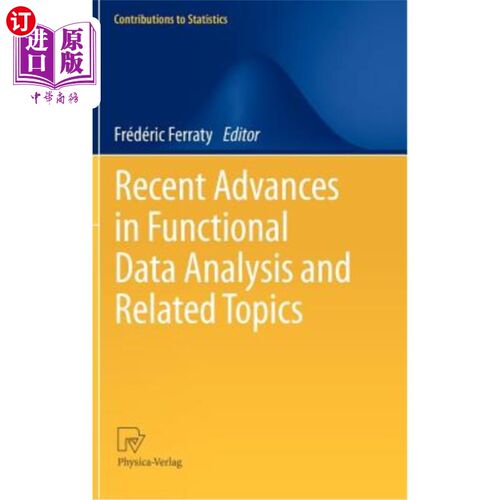 海外直订Recent Advances in Functional Data Analysis and Related Topics 功能数据分析及相关课题研究进展