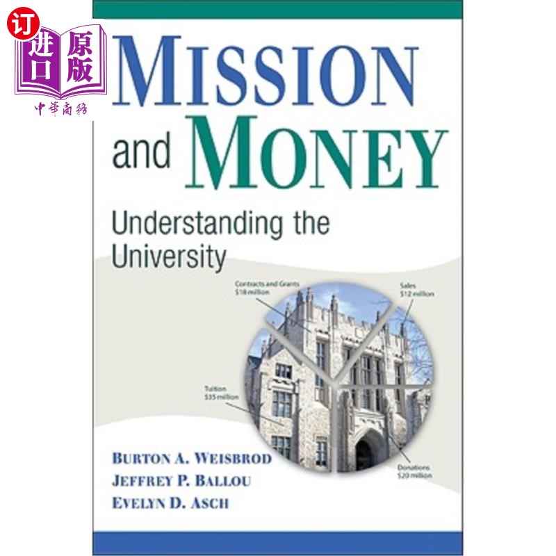海外直订Mission and Money: Understanding the University 使命与金钱:了解大学