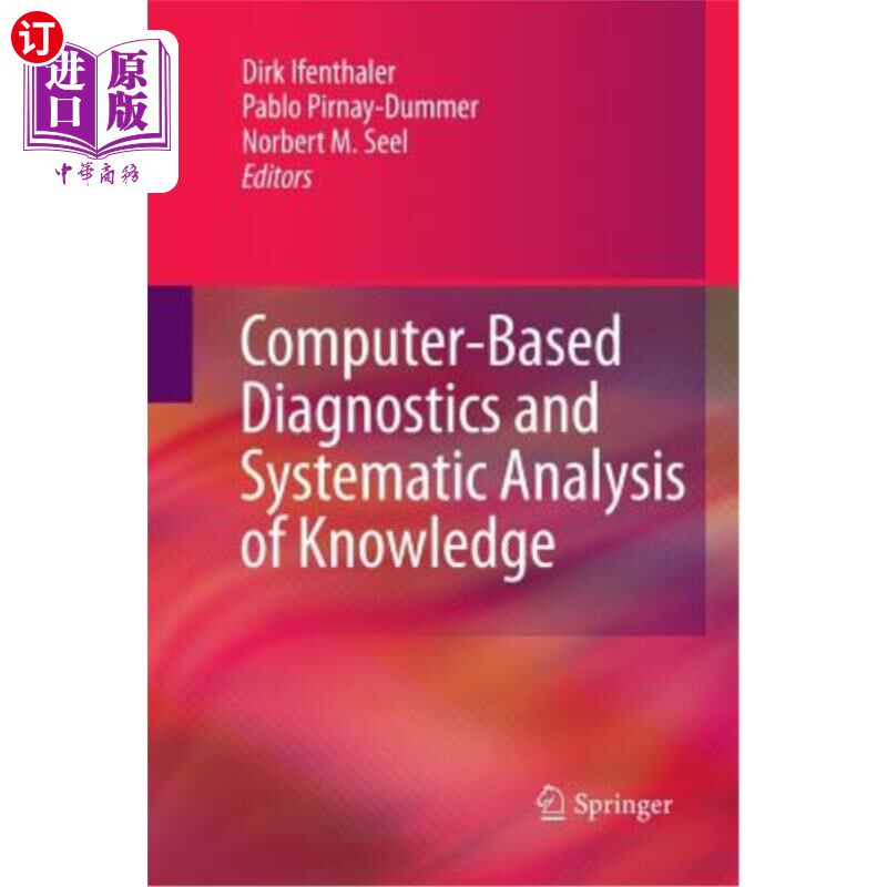海外直订Computer-Based Diagnostics and Systematic Analysis of Knowledge 基于计算机的诊断和知识系统分析