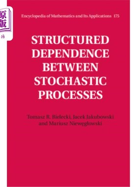 海外直订Structured Dependence Between Stochastic Processes 随机过程结构依赖理论的基本原理：一致性与Copulae