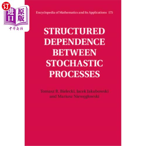 海外直订Structured Dependence Between Stochastic Processes 随机过程结构依赖理论的基本原理：一致性与Copulae