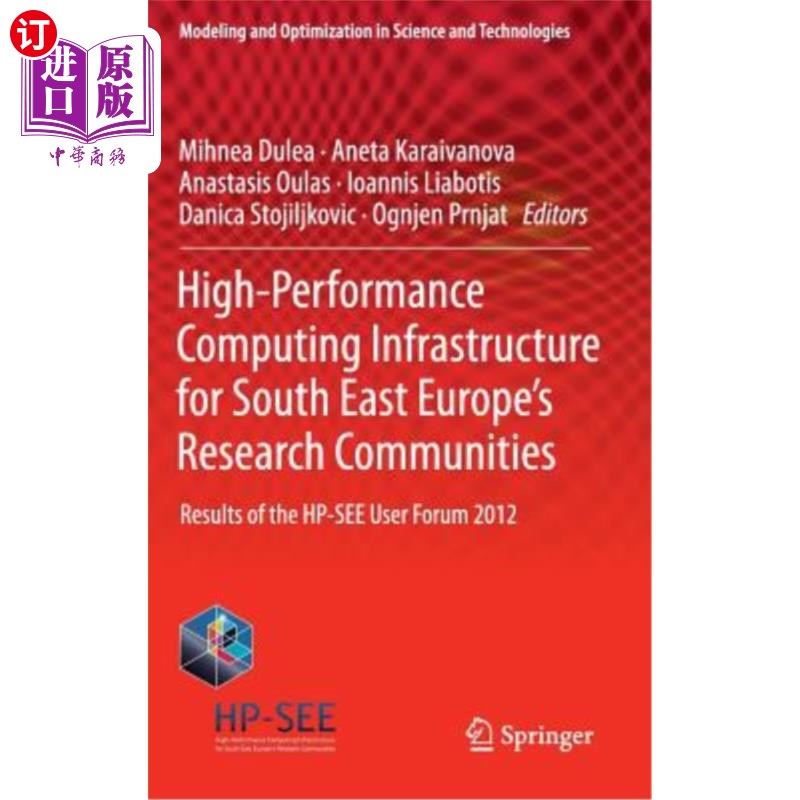 海外直订High-Performance Computing Infrastructure for South East Europe's Research Commu 面向东南欧研究社区的高性能