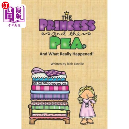 海外直订The Princess and the Pea and What Really Happened 公主和豌豆，到底发生了什么