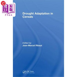 海外直订Drought Adaptation in Cereals 谷物的干旱适应性