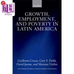 就业和贫困 America Employment and Poverty 海外直订Growth 拉丁美洲 Latin 增长