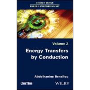 现货 通过传导的能量转移 Energy Transfers By Conduction 英文原版 Abdelhanine Benallou 中商原版