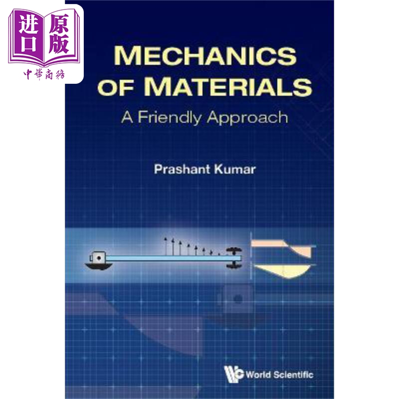 现货 材料力学 一种友好的方法 Mechanics Of Materials 英文原版 Prashant Kumar 机械民用航天化学陶瓷工程【中商原版】