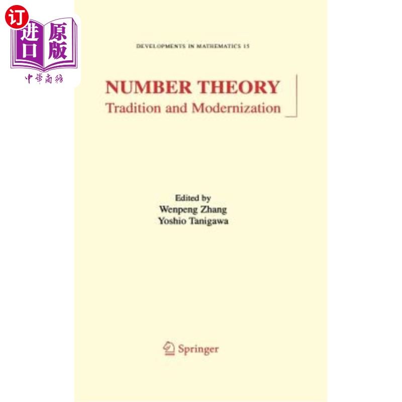 海外直订Number Theory: Tradition and Modernization 数论：传统与现代化