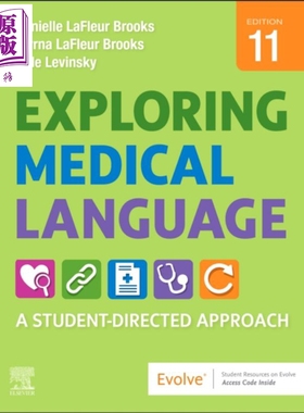 探索医学语言 英文原版 Exploring Medical Language Myrna LaFleur Brooks Danielle L Brooks Dale Levinsky 中商原版 Else