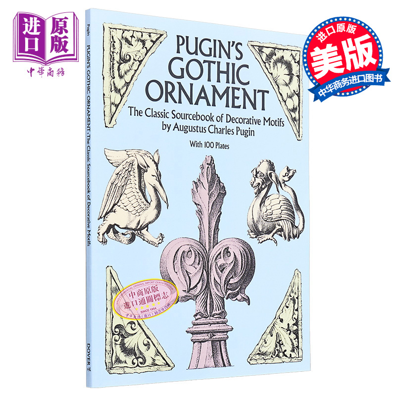 现货 Pugin's Gothic Ornament进口艺术普金的哥特式装饰：100个盘子装饰图案的经典原始资料 Dover【中商原版】