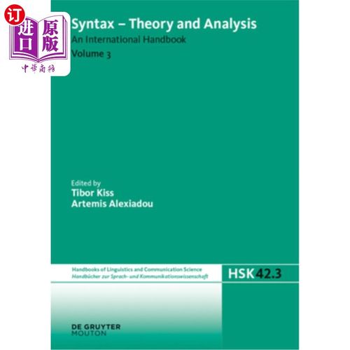 海外直订Syntax - Theory and Analysis. Volume 3 语法-理论与分析。卷3