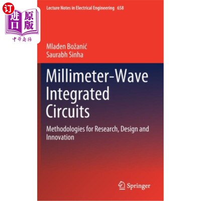 海外直订Millimeter-Wave Integrated Circuits: Methodologies for Research, Design and Inno 毫米波集成电路:研究、设计