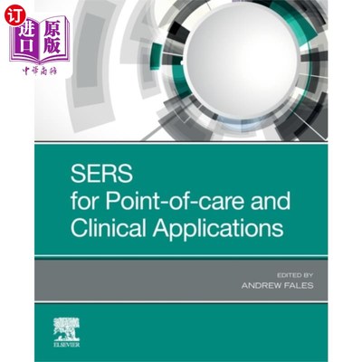 海外直订医药图书SERS for Point-of-care and Clinical Applications 用于护理点和临床应用的SERS