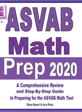 海外直订ASVAB Math Prep 2020: A Comprehensive Review and Step-By-Step Guide to Preparing ASVAB数学预备2