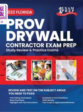 海外直订2023 Florida County PROV Drywall Contractor Exam Prep: 2023 Study Review & Pract 2023佛罗里达县P