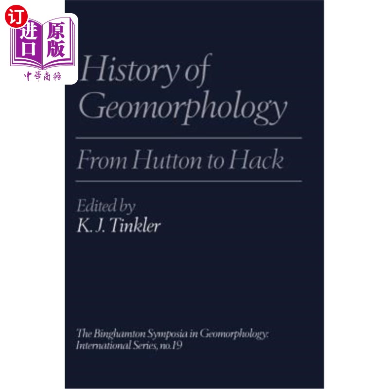 海外直订History of Geomorphology: From Hutton to Hack 地貌学史：从赫顿到哈克