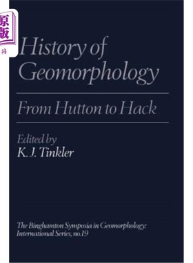 海外直订History of Geomorphology: From Hutton to Hack 地貌学史：从赫顿到哈克